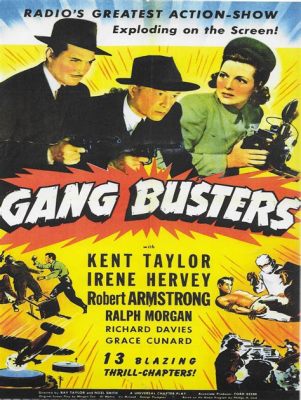  Gang Busters,  미스터리와 액션이 뒤섞인 추적 드라마의 전설!